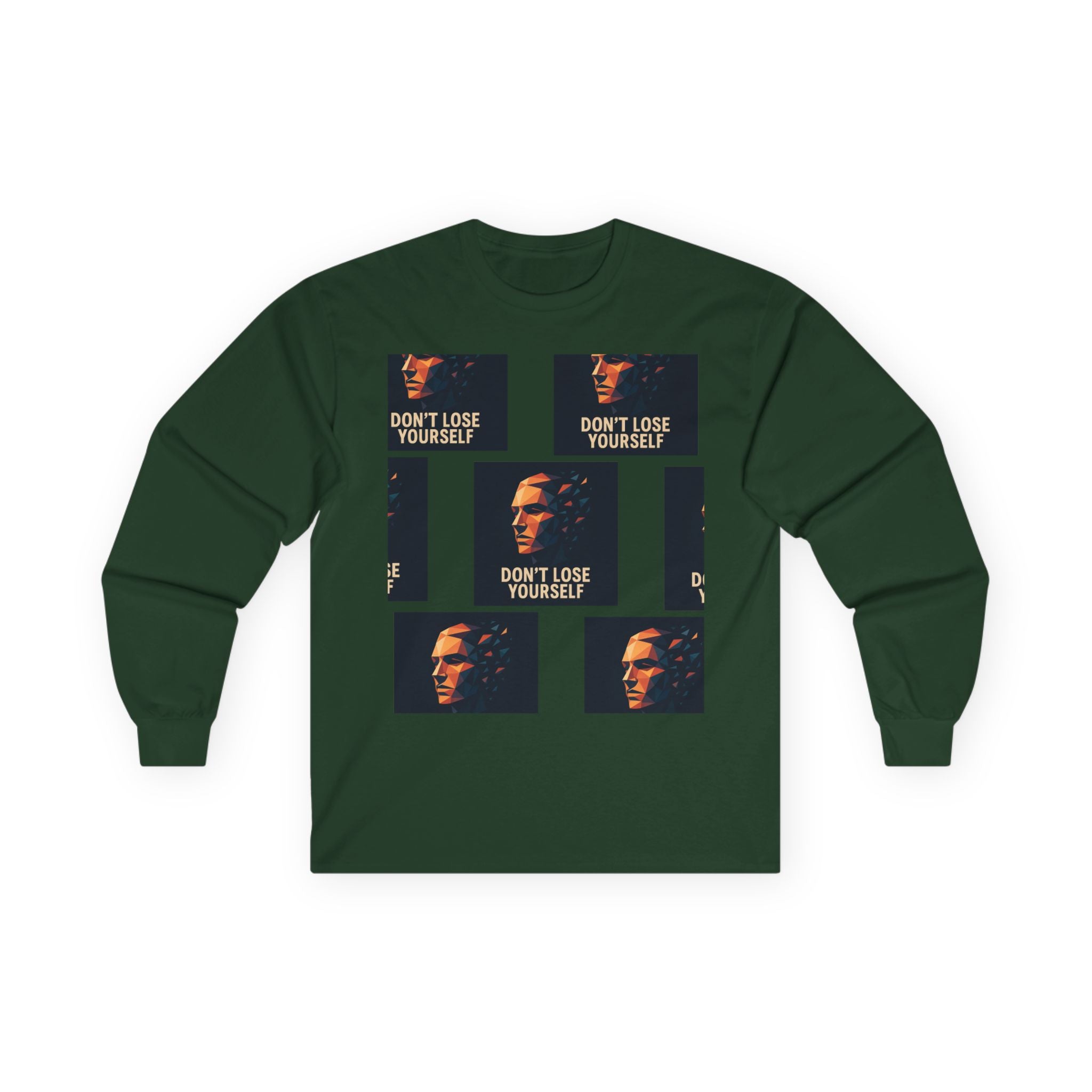 Don't Lose Yourself Long Sleeve Tee — Graphic Motivational Portrait