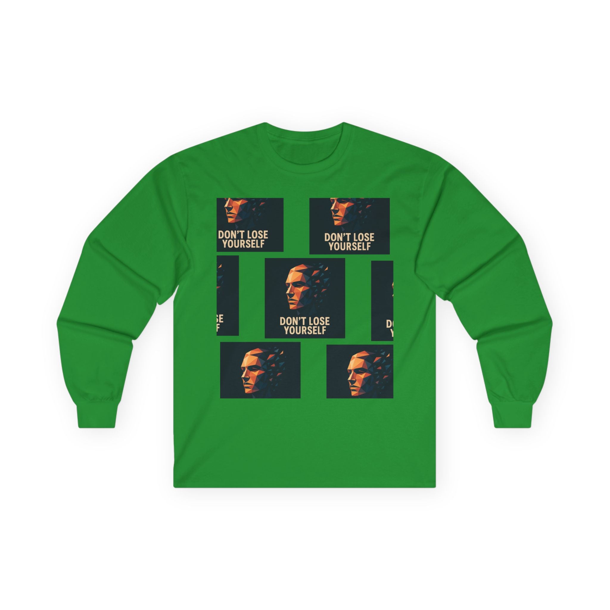 Don't Lose Yourself Long Sleeve Tee — Graphic Motivational Portrait