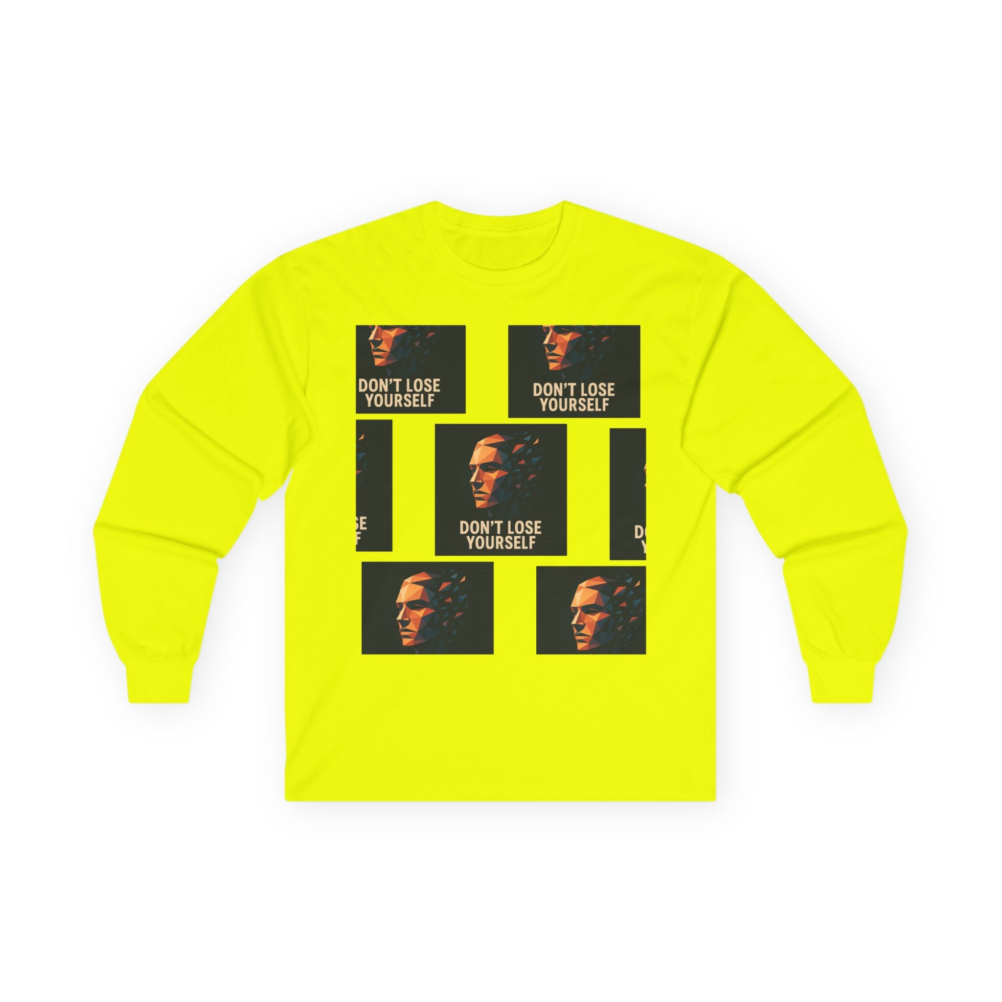 Don't Lose Yourself Long Sleeve Tee — Graphic Motivational Portrait
