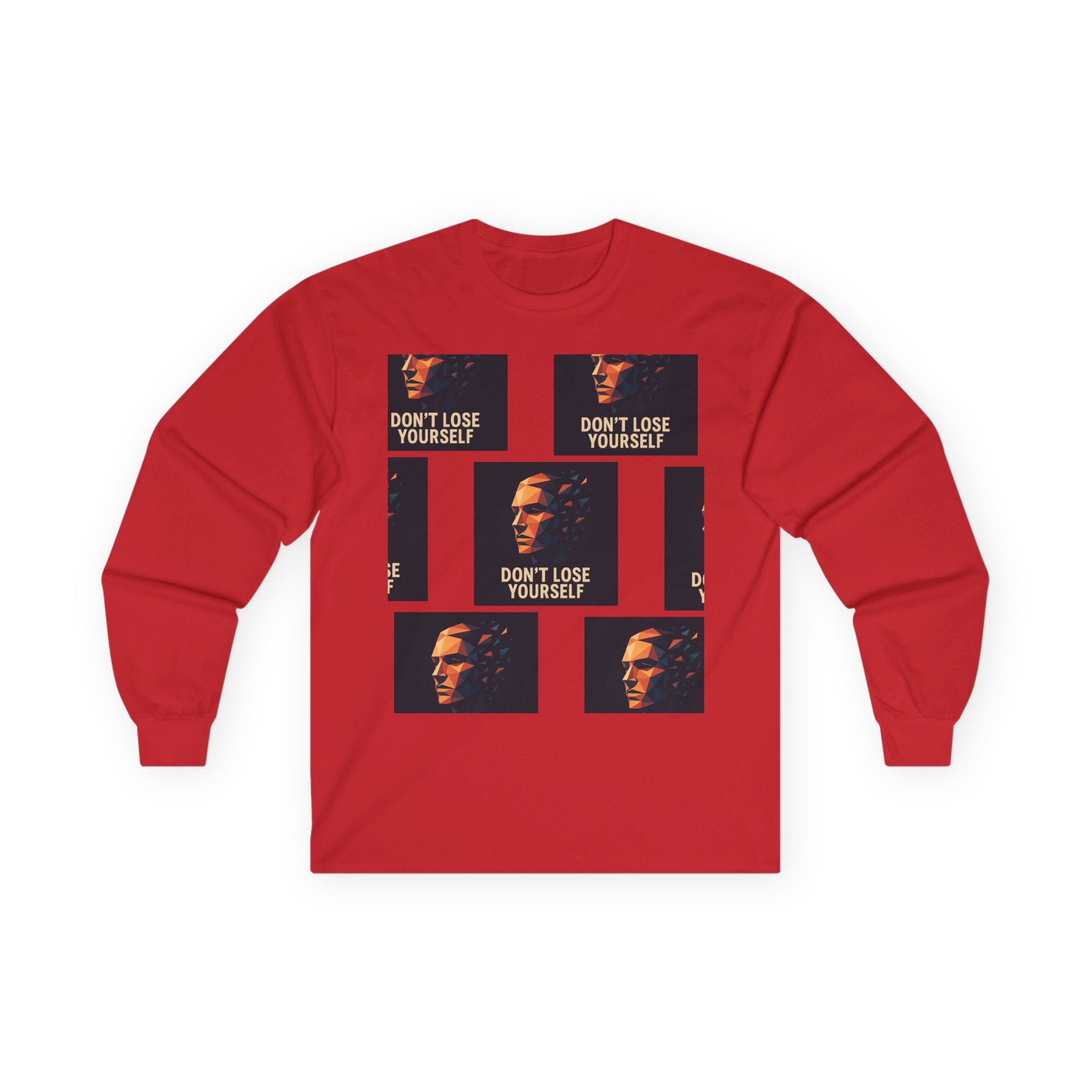 Don't Lose Yourself Long Sleeve Tee — Graphic Motivational Portrait