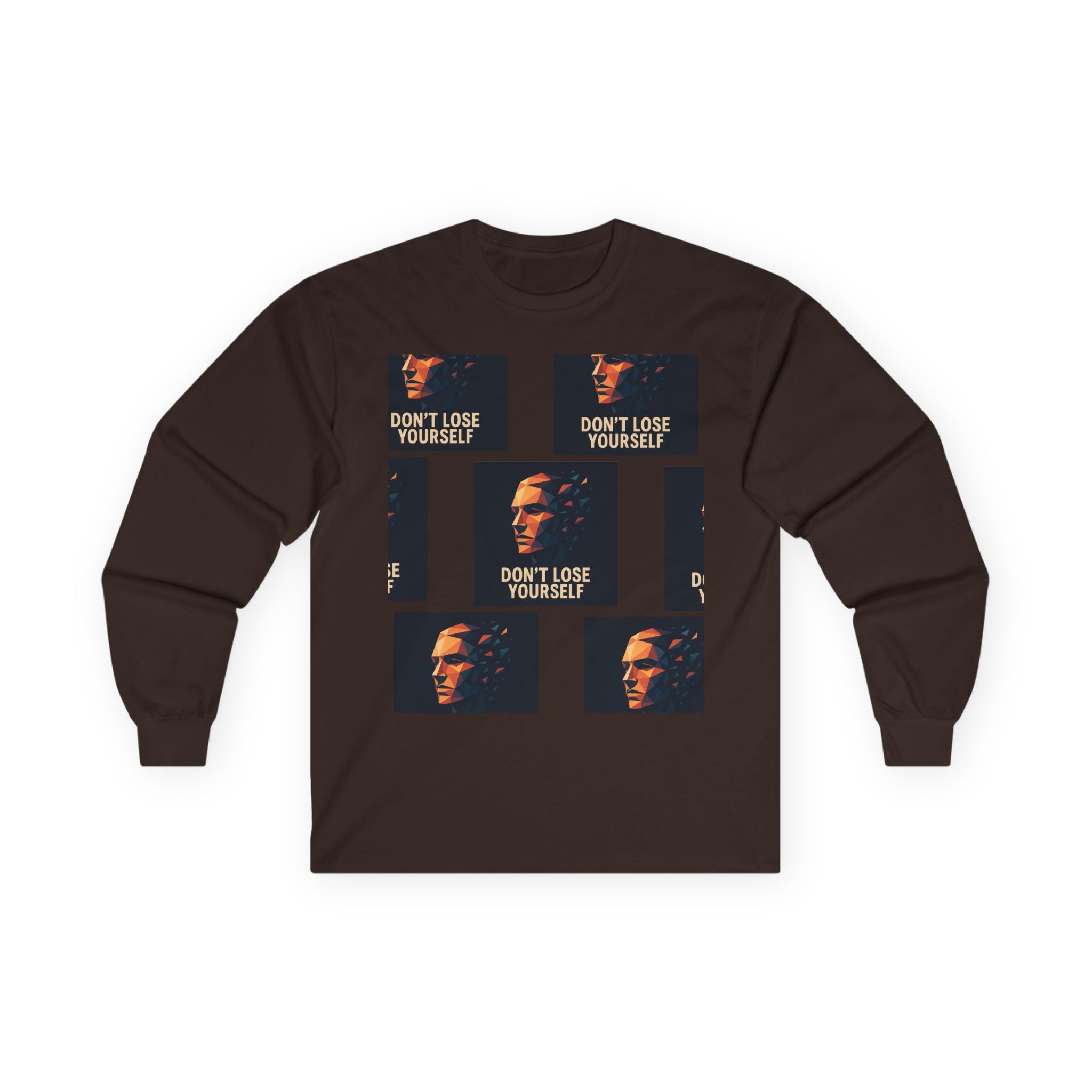 Don't Lose Yourself Long Sleeve Tee — Graphic Motivational Portrait