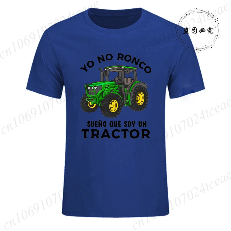T-shirts for Men Yo No Ronco Sueño Que Soy Un Tractor Agricultor Granjero Humor T Shirt Summer Fashion T Shirts Tops Streetwear
